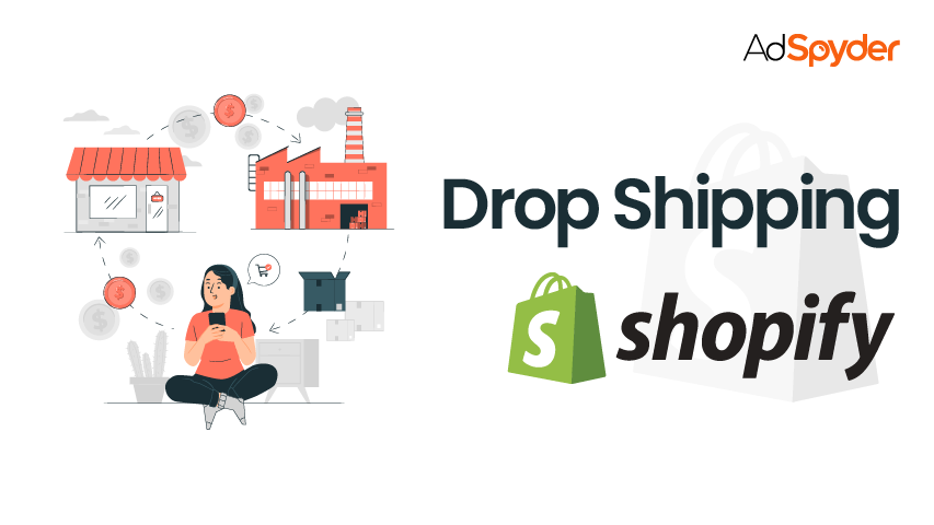 Shopify Dropshipping